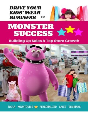 cover image of Drive Your Kids-Wear Biz to Monster Success